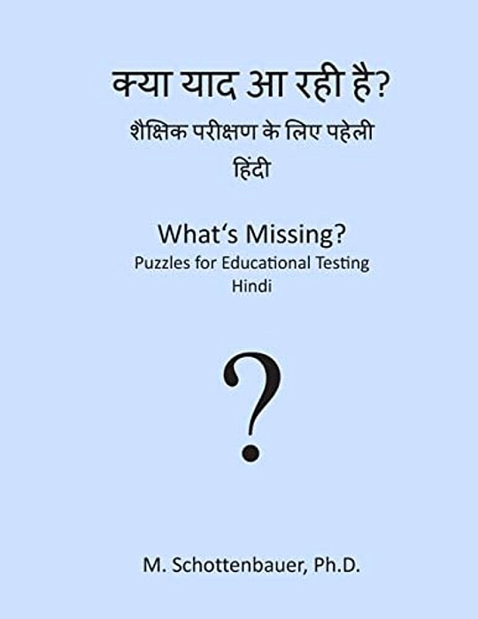 What's Missing? Puzzles For Educational Testing: Hindi-..