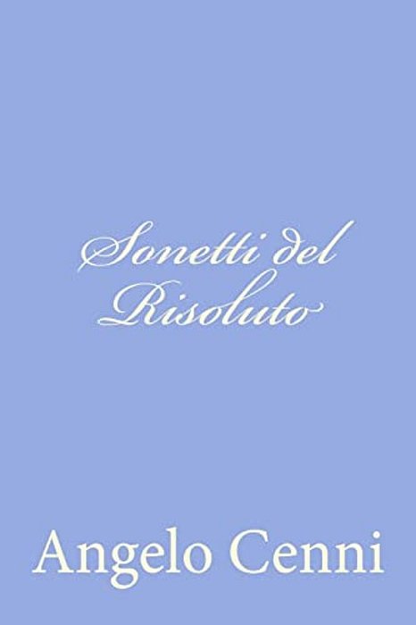 Sonetti Del Risoluto-..