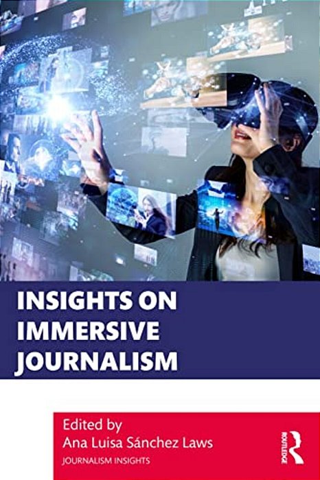 Insights On Immersive Journalism-..