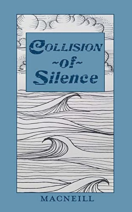 Collision Of Silence-..