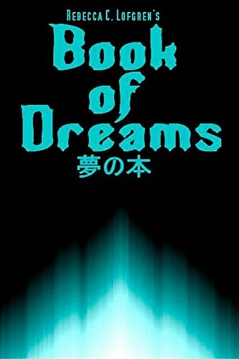 Rebecca C. Lofgren's Book Of Dreams-..