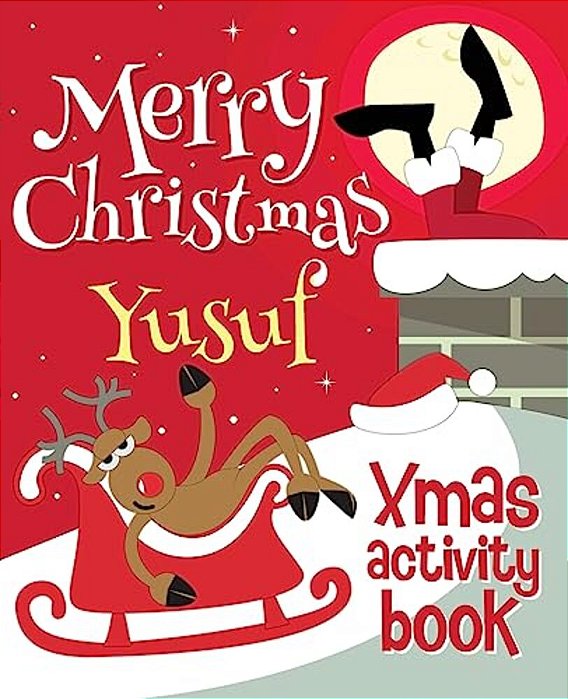 Merry Christmas Yusuf - Xmas Activity Book: (Personalized Children's Activity Book)-..