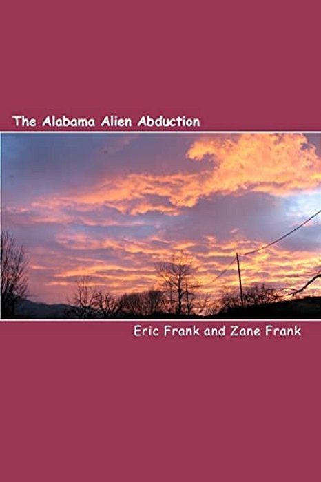 The Alabama Alien Abduction-..