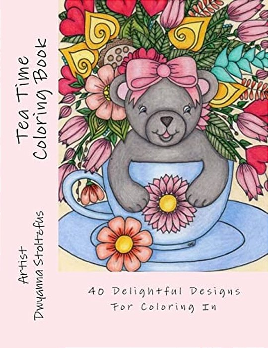 Tea Time Coloring Book: 40 Delightful Designs For Coloring In-..