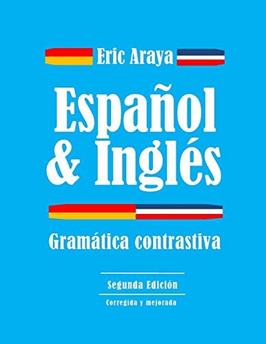 Espanol E Ingles: Gramática Contrastiva-..