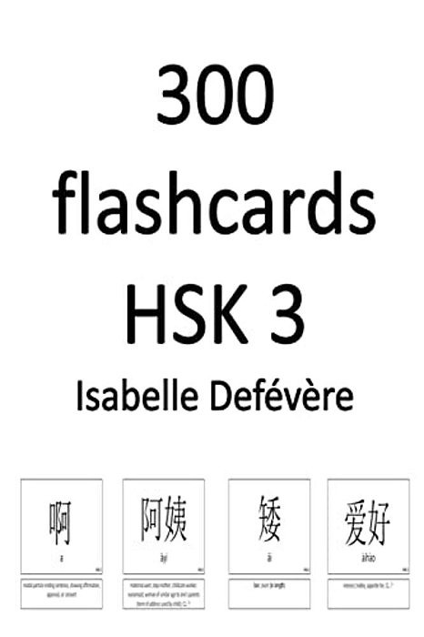 300 Flashcards Hsk 3-..
