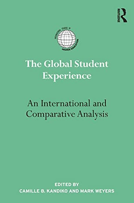 The Global Student Experience: An International And Comparative Analysis-..