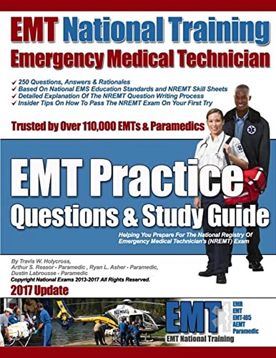 Emt National Training Emt Practice Questions & Study Guide-..