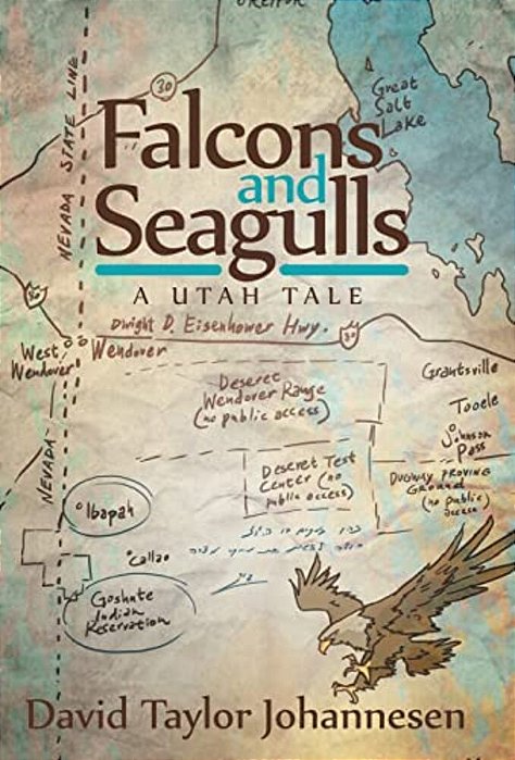 Falcons And Seagulls: A Utah Tale-..