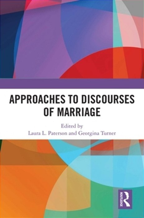 Approaches To Discourses Of Marriage-..