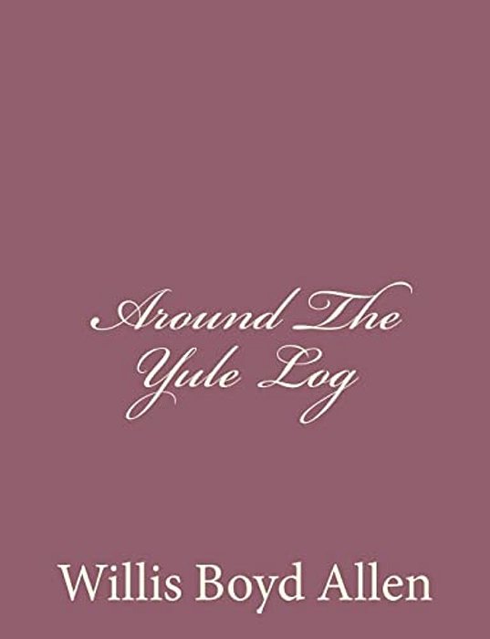 Around The Yule Log-..
