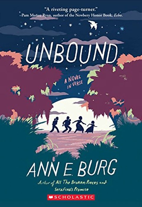 Unbound: A Novel In Verse-..
