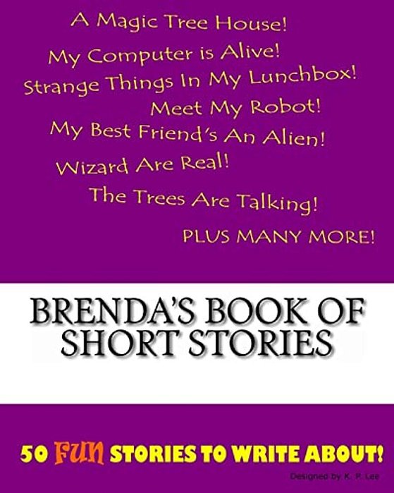 Brenda's Book Of Short Stories-..