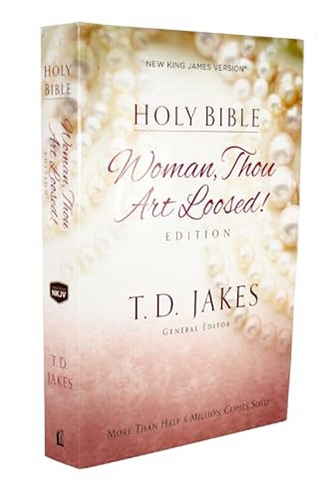 Woman Thou Art Loosed-Nkjv-..