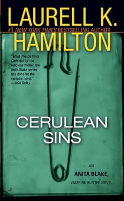 Cerulean Sins: An Anita Blake, Vampire Hunter Novel-..