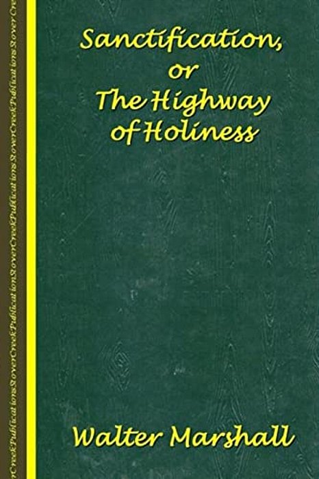 Sanctification; The Highway Of Holiness-..