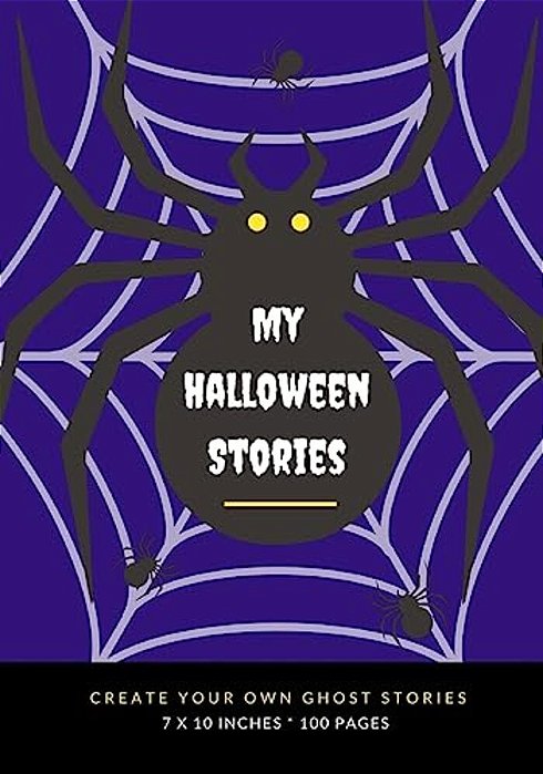 My Halloween Stories: Create Your Own Ghost Stories, 100 Pages, Midnight Purple-..