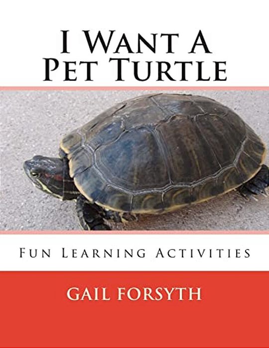 I Want A Pet Turtle-..