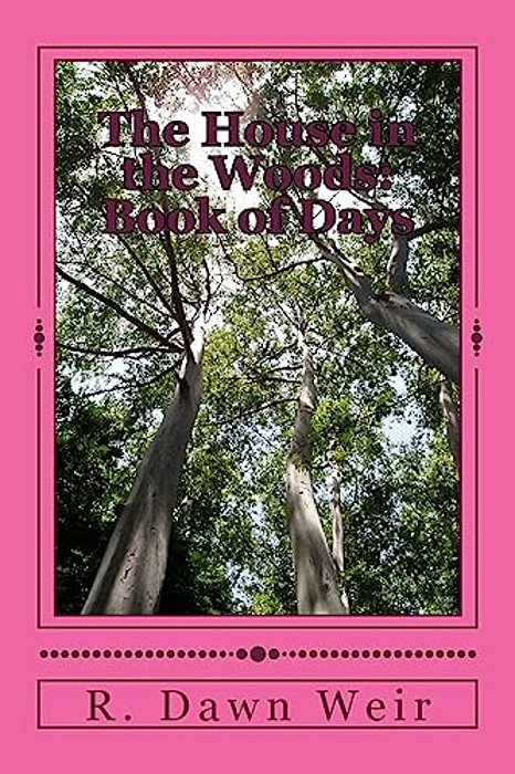 The House In The Woods: Book Of Days-..