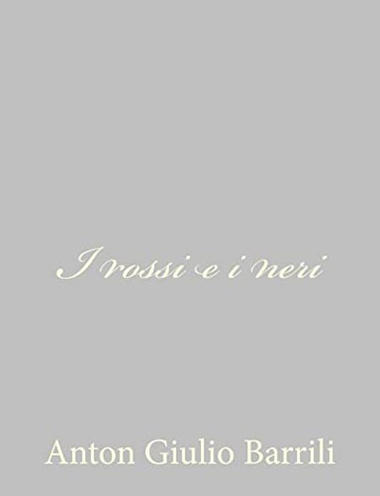 I Rossi E I Neri-..