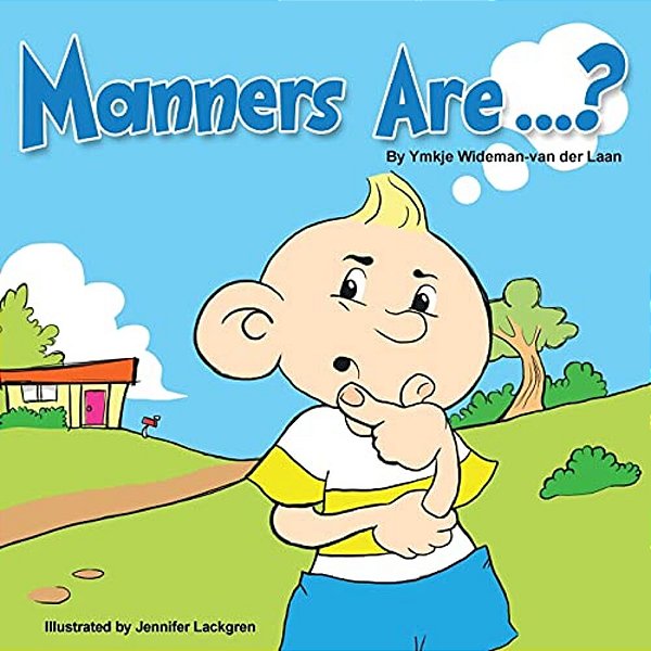 Manners Are...?-..