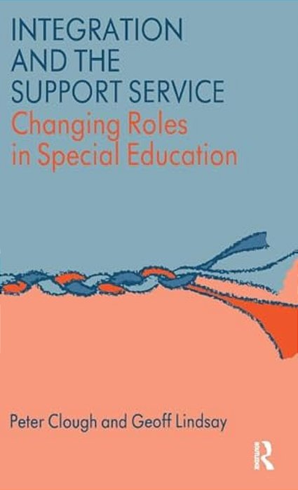 Integration And The Support Service: Changing Roles In Special Education-..