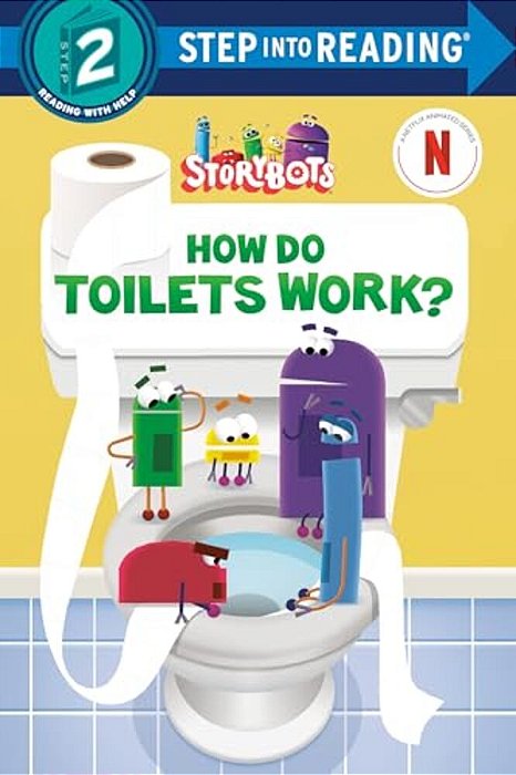 How Do Toilets Work? (Storybots)-..