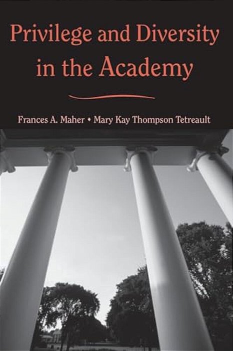 Privilege And Diversity In The Academy-..