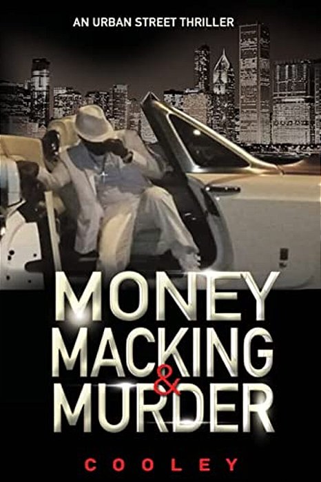 Money Macking & Murder-..