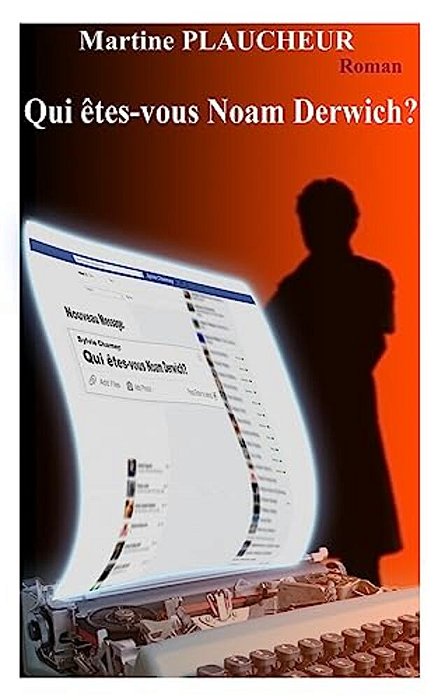 Qui Êtes-Vous Noam Derwich?-..