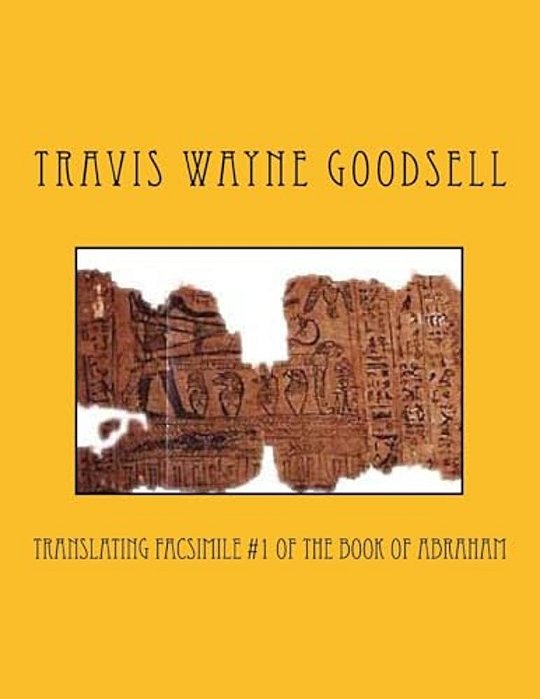 Translating Facsimile #1 Of The Book Of Abraham-..