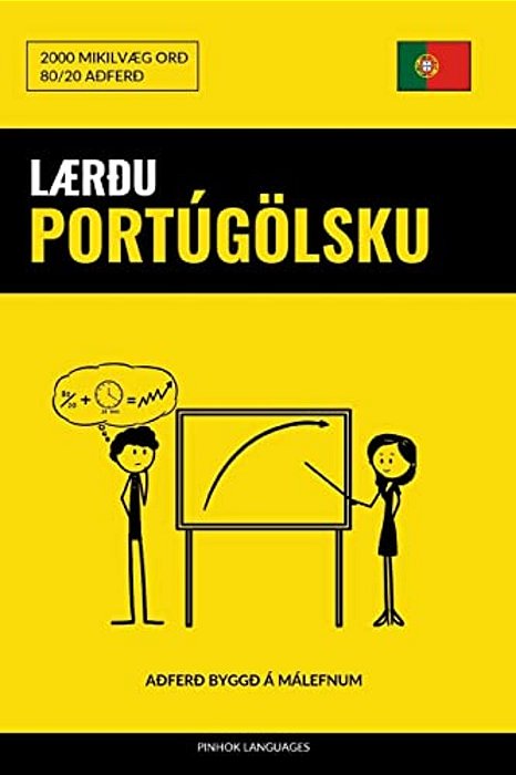 Lærðu Portúgölsku - Fljótlegt/Auðvelt/skilvirkt: 2000 Mikilvæg Orð-..