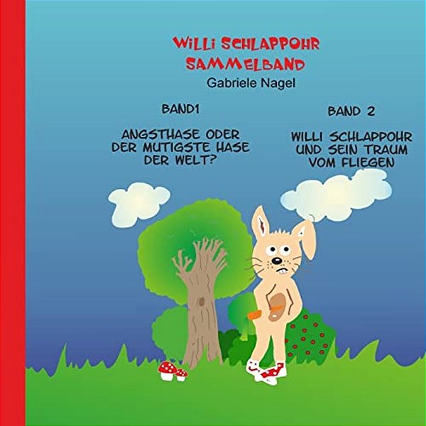 Willi Schlappohr Band 1 + Band 2: Sammelband-..
