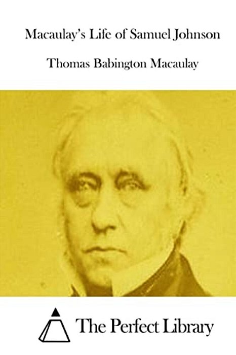 Macaulay's Life Of Samuel Johnson-..
