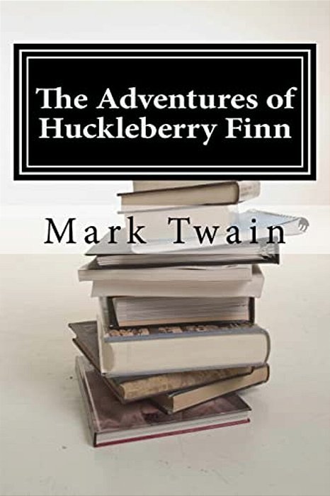 The Adventures Of Huckleberry Finn-..