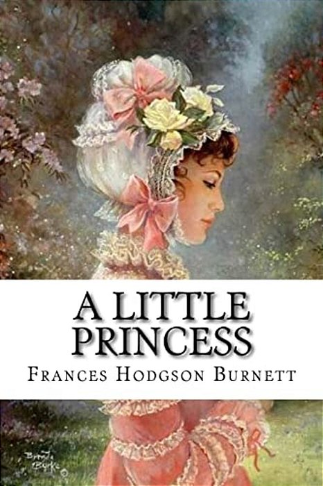 A Little Princess Frances Hodgson Burnett-..