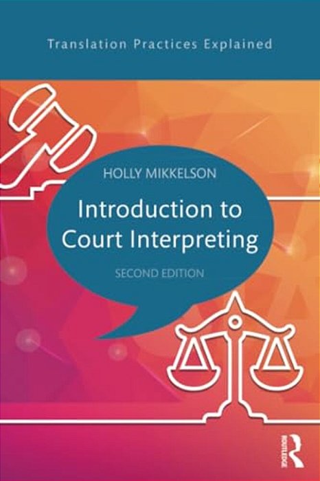Introduction To Court Interpreting-..