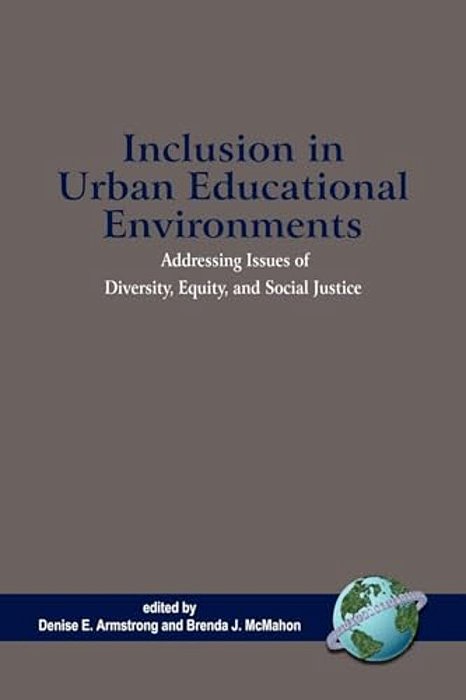 Inclusion In Urban Educational Environments-..
