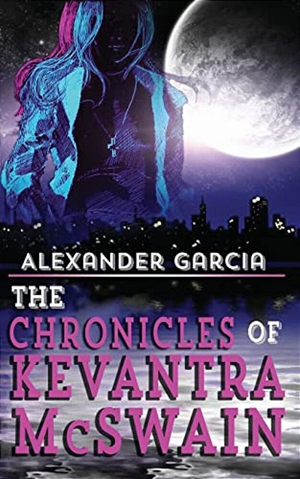 The Chronicles Of Kevantra Mcswain-..