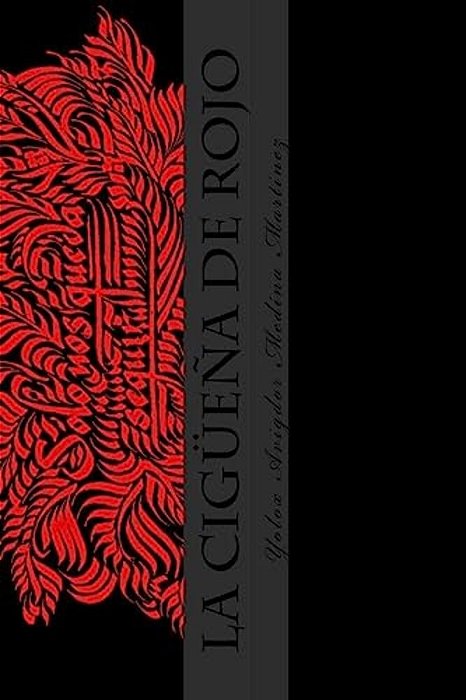 La Cigüeña De Rojo-..