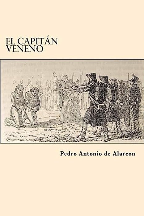 El Capitan Veneno (Spanish Edition)-..
