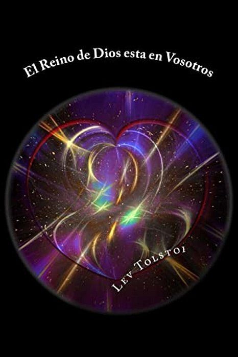El Reino De Dios Esta En Vosotros (Spanish) Edition-..