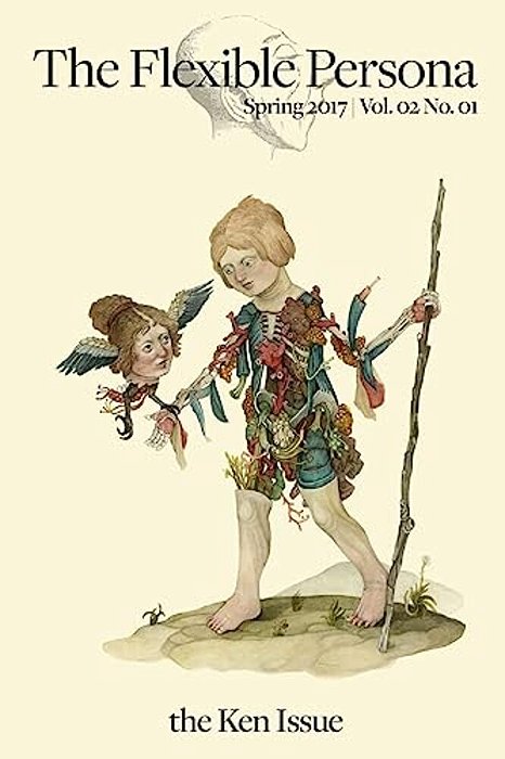 The Flexible Persona: The Ken Issue: Vol. 02, No. 01-..