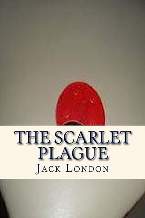 The Scarlet Plague-..