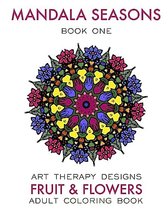 Mandala Seasons: Adult Coloring Book-..