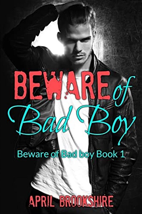 Beware Of Bad Boy-..
