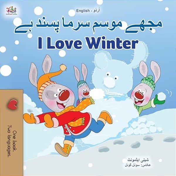 I Love Winter (Urdu English Bilingual Book For Kids)-..