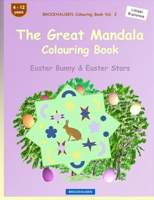 Brockhausen Colouring Book Vol. 2 - The Great Mandala Colouring Book: Easter Bunny & Easter Stars-..