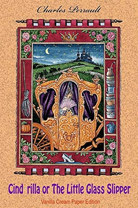 Cinderilla Or The Little Glass Slipper-..