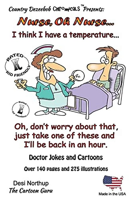 Nurse, Oh Nurse: Jokes And Cartoons In Black + White-..